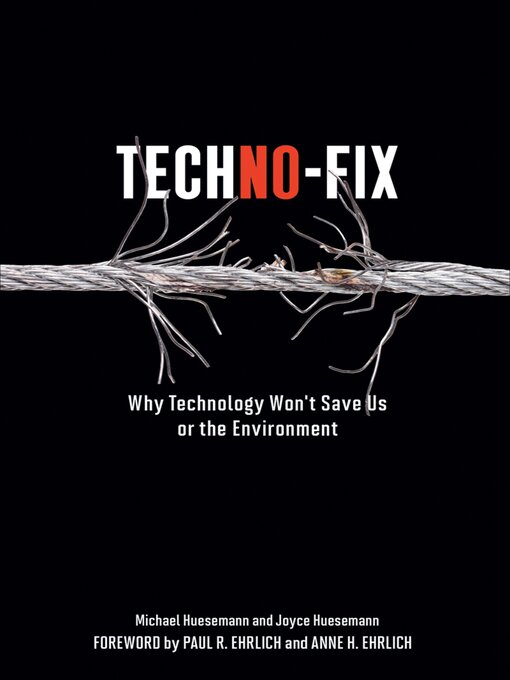 Title details for Techno-Fix by Michael Huesemann - Available